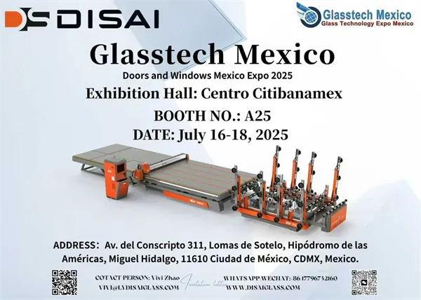 LUOYANG DISAI SHINES AT THE 2025 MEXICO GLASS INDUSTRY EXHIBITION